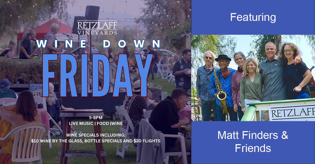 Wine Down Fridays with Matt Finders and friends